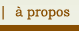 � propos